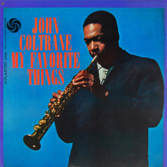 Coltrane, John - 1961 - My Favorite Things